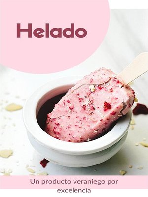 cover image of El helado, un producto veraniego por excelencia